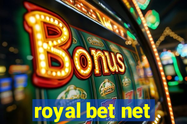 royal bet net